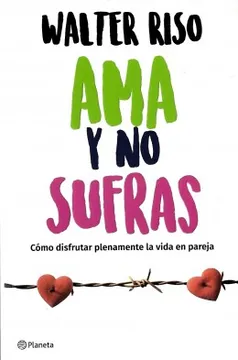 Ama y no sufras