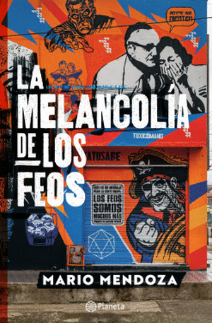 La melancolía de los feos