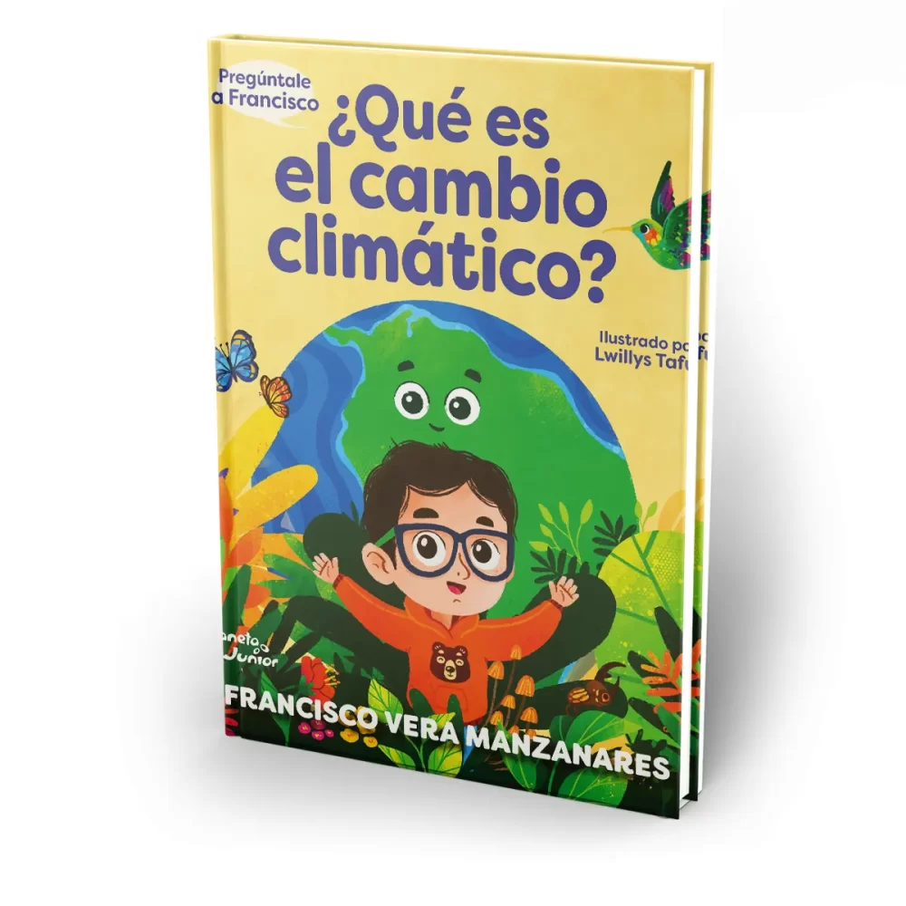 Pregúntale a Francisco Qué es el cambio climáticO