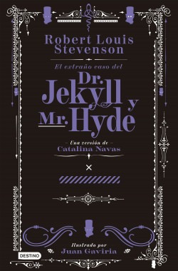 El extraño caso del Dr. Jekyll y Mr. Hyde