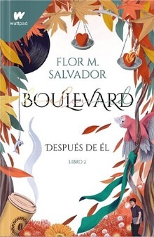 Boulevard 2 – Después De Él