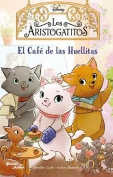 Los aristogatitos. El Café de las Huellitas