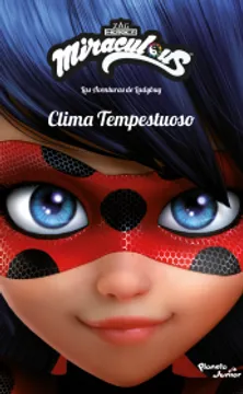 Miraculous. Las aventuras de Ladybug. Clima tempes