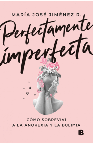 Perfectamente imperfecta