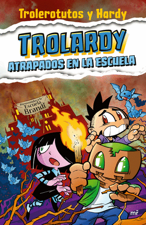 Trolardy Atrapados en la Escuela